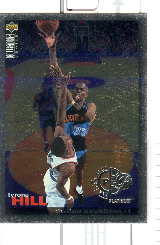 1995-96 Collector's Choice Player's Club Platinum #20 Tyrone Hill