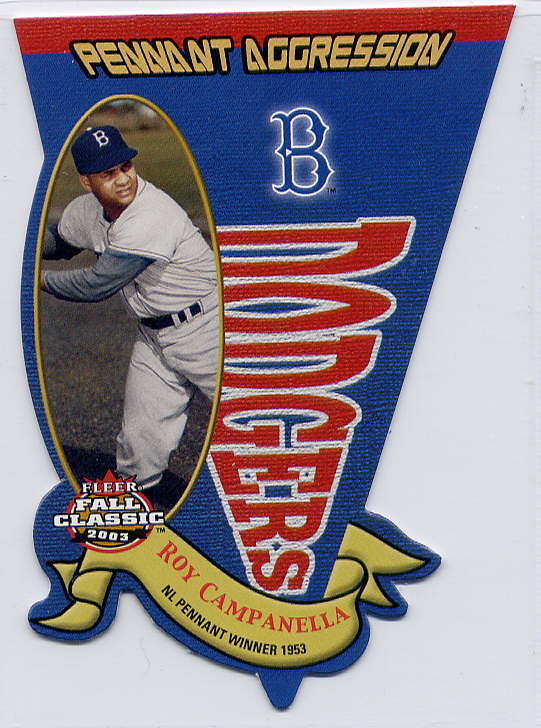 2003 Fleer Fall Classics Pennant Aggression #8 Roy Campanella/1953