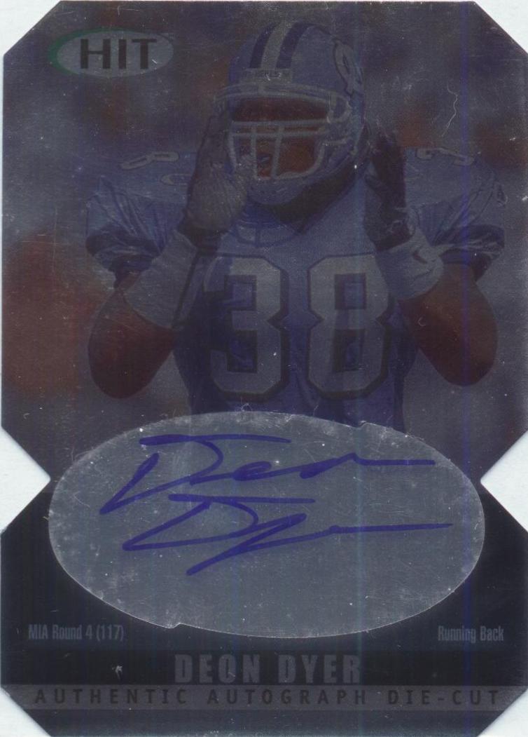 2000 SAGE HIT Autographs Diamond Die Cuts #36 Deon Dyer