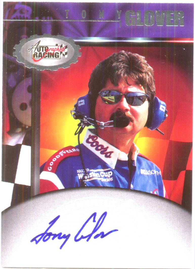 1997 Autographed Racing Autographs #15 Tony Glover