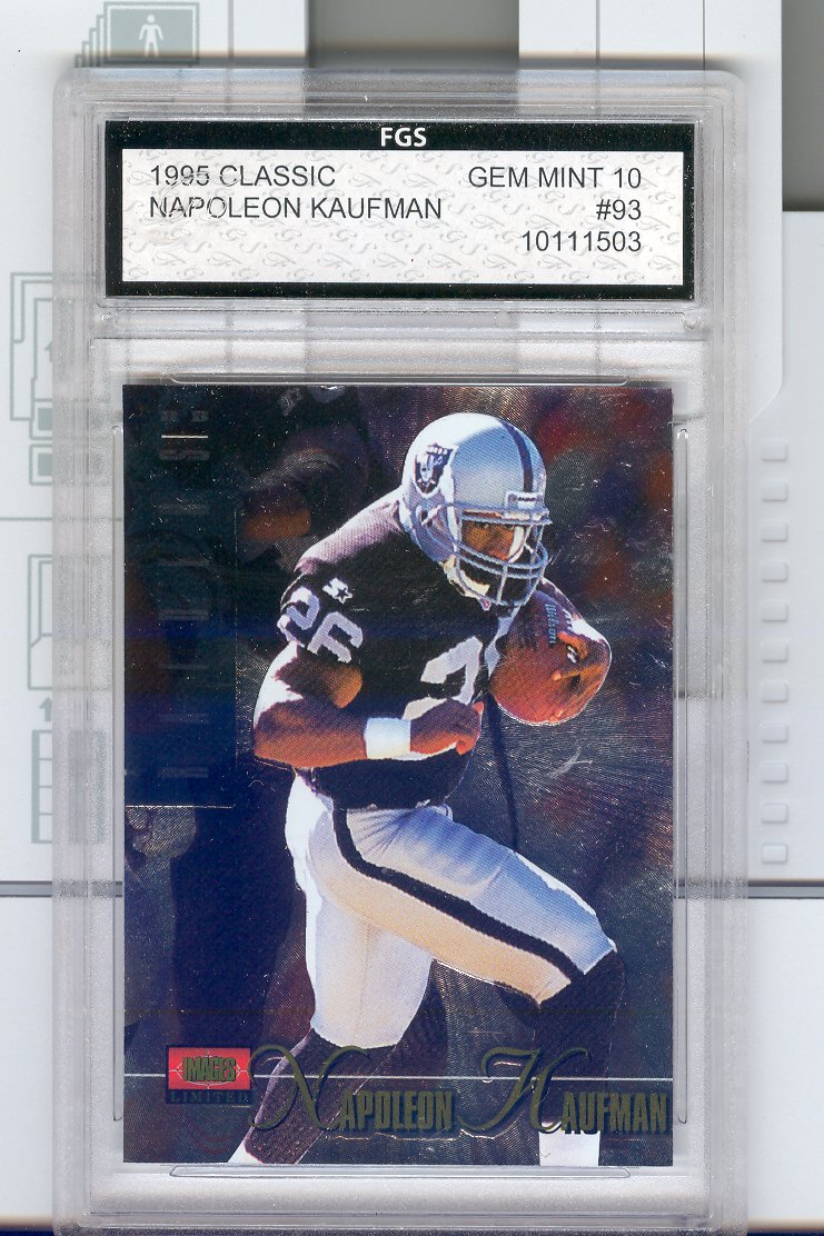 1995 Classic  #93   Napoleon Kaufman    Graded  FGS GEM  MINT  10   $30.00