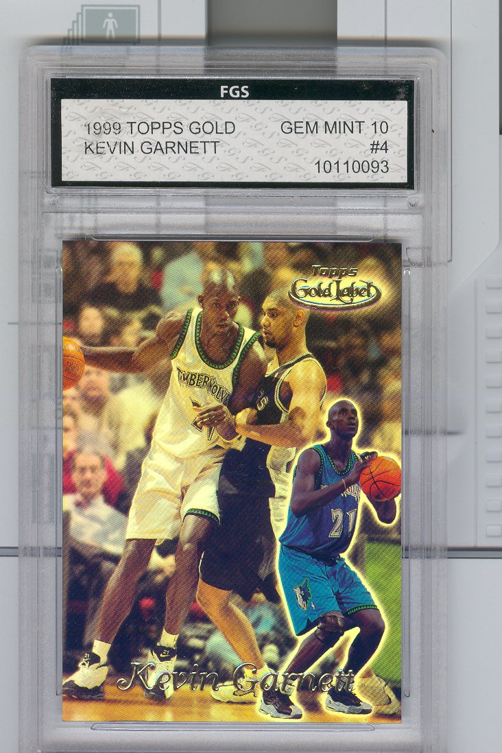 1999 Topps Gold Label #4  Kevin Garnett  Graded FGS  GEM MINT  10  $30.00