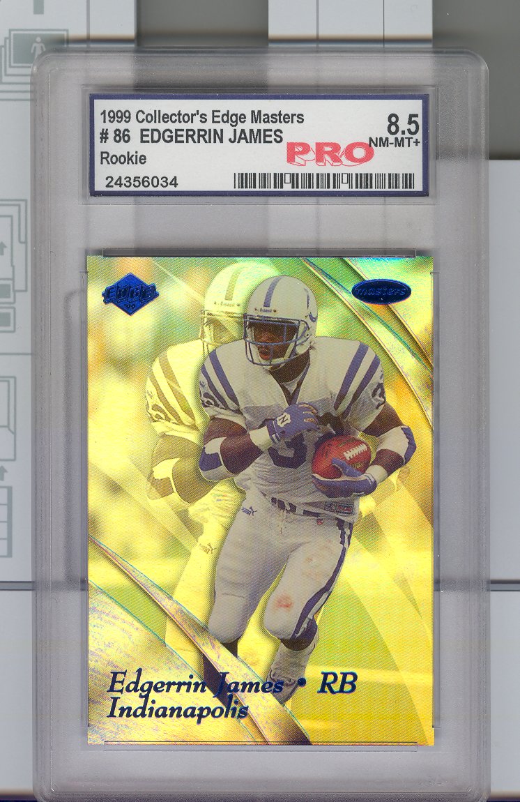 1999 Collector's Edge  Masters #86 Edgerrin James RC   Graded 8.5 NM-MT  $25.00 