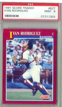 1991 Score Traded Baseball #82T Ivan Rodriguez ROOKIE PSA MINT 9 NICE!