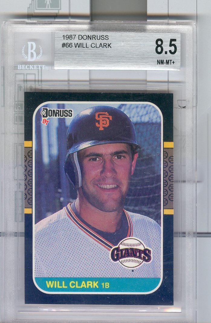 1987 Donruss #66  Will Clark RC   Beckett Graded  8.5  MT-MT+