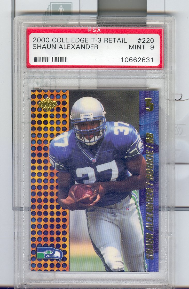 2000  Collector's Edge T-3  Retail #220 Shaun Alexander   PSA Graded 9 Mint     $25.00