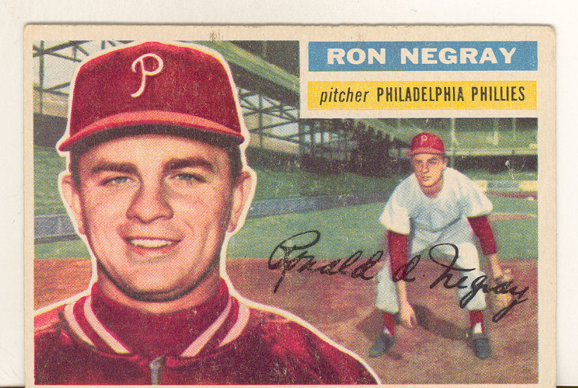 1956 Topps #7 Ron Negray RC