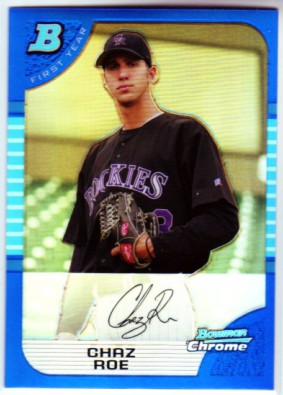 2005 Bowman Chrome Draft Blue Refractors #66 Chaz Roe FY