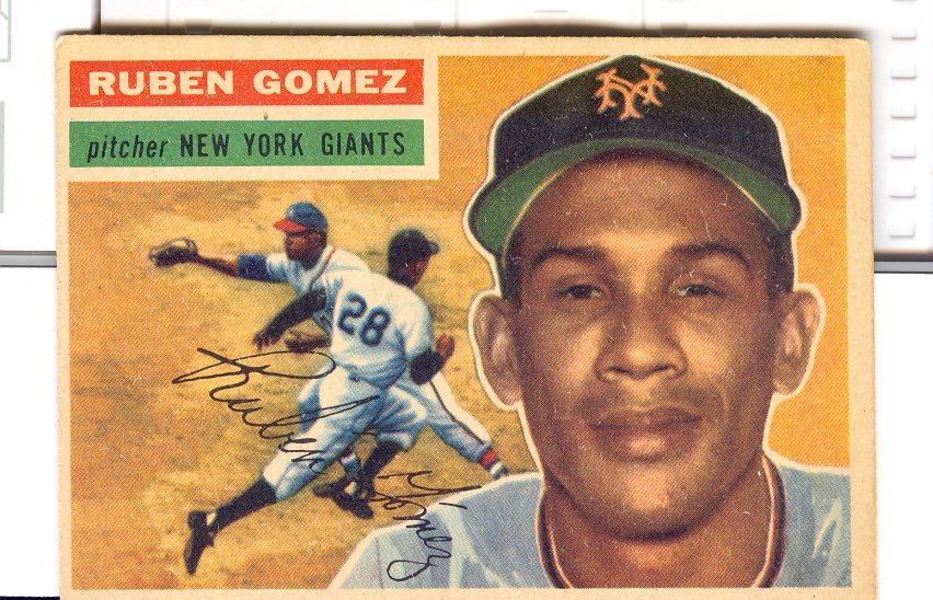 1956 Topps #9 Ruben Gomez DP