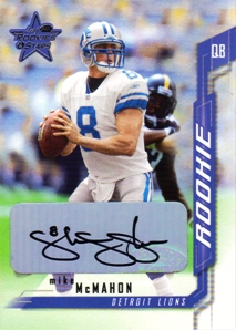 2001 Leaf Rookies and Stars Rookie Autographs #205 Mike McMahon