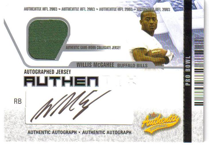 2003 Fleer Authentix Jersey Authentix Autographs Pro Bowl #AJAWM Willis McGahee