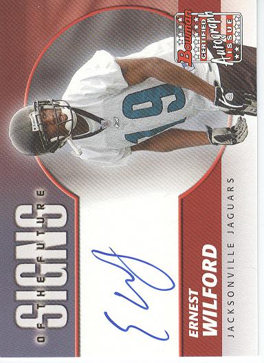 2004 Bowman Signs of the Future Autographs #SFEW Ernest Wilford J