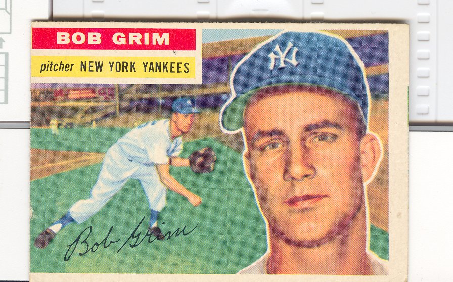 1956 Topps #52 Bob Grim DP