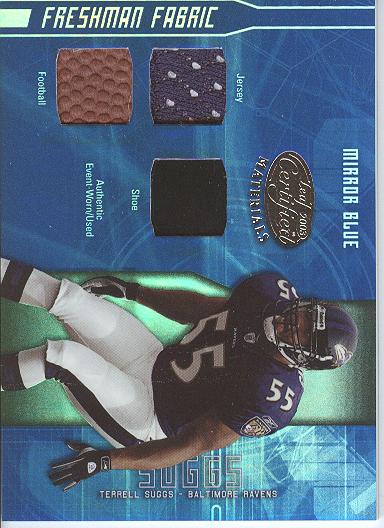 2003 Leaf Certified Materials Mirror Blue #176 Terrell Suggs FB/JSY/HEL