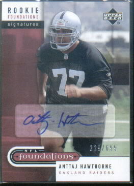 2005 Upper Deck Foundations #214 Anttaj Hawthorne AU/699 RC