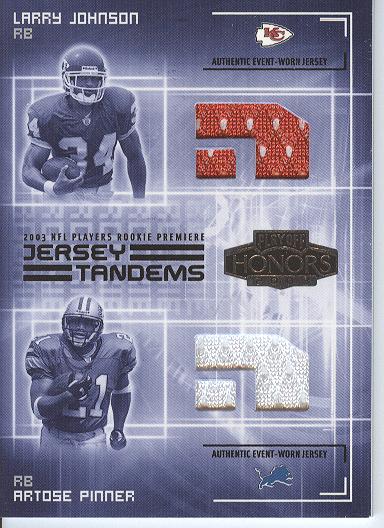 2003 Playoff Honors Jersey Tandems #JT3 Larry Johnson/Artose Pinner