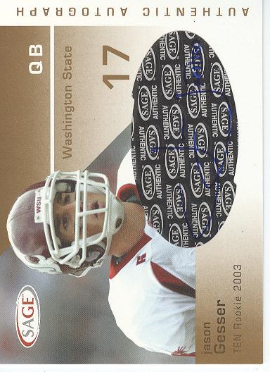 2003 SAGE Autographs Gold #A17 Jason Gesser/160