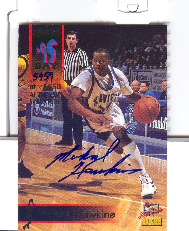 1995 Signature Rookies Draft Day Signatures #39 Michael Hawkins