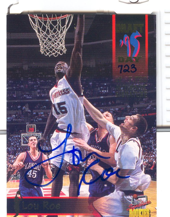 1995 Signature Rookies Draft Day Signatures #40 Lou Roe