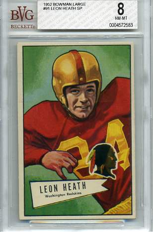 1952 Bowman Large #91 Leon Heath SP