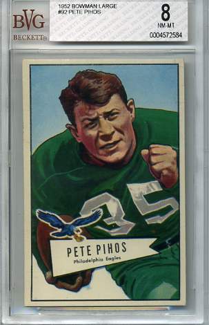 1952 Bowman Large #92 Pete Pihos