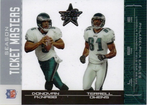 2004 Leaf Rookies and Stars Ticket Masters Silver Season #TM21 Donovan McNabb/Terrell Owens