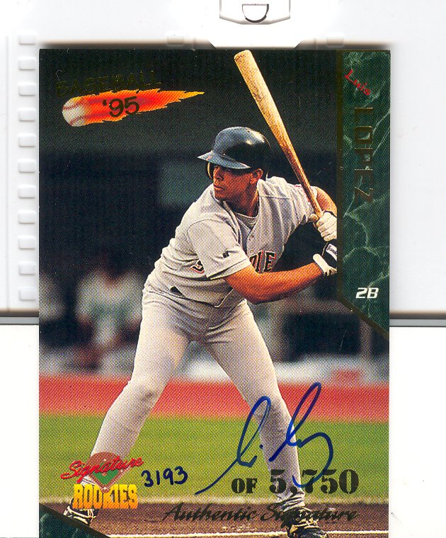 1995 Signature Rookies Signatures #34 Luis Lopez