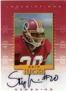1999 Score Supplemental Inscriptions #SH20 Skip Hicks