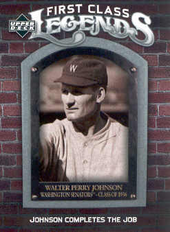 2006 Upper Deck First Class Legends #FCL97 Walter Johnson