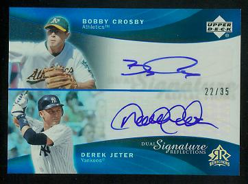 2005 Reflections Dual Signatures Blue #BCDJ Bobby Crosby/Derek Jeter EXCH