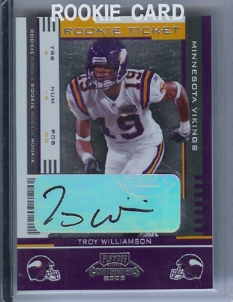 2005 Playoff Contenders #179 Troy Williamson AU/402* RC