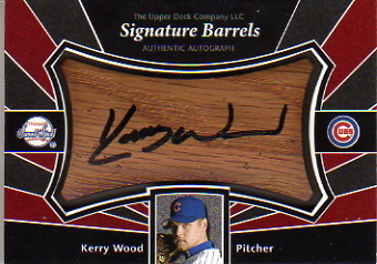 2004 Sweet Spot Signatures Barrel #KW Kerry Wood/64 *