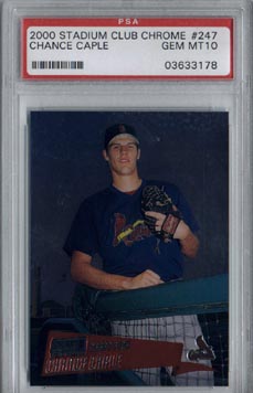 2000 Stadium Club Chrome Baseball #247 Chance Caple Draft Pick Rookie PSA Gem Mint 10 INCREDIBLE!!