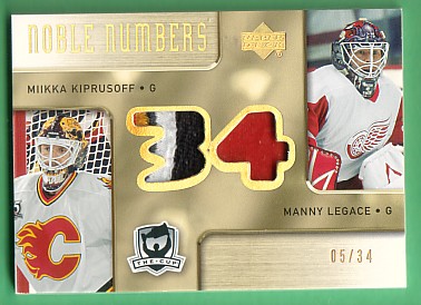 2005-06 The Cup Noble Numbers #NNKL Miikka Kiprusoff/Manny Legace/34