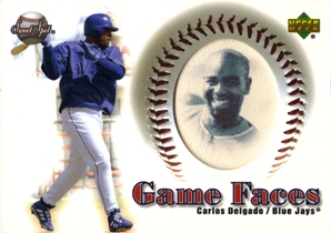 2002 Sweet Spot Game Face Blue Portraits #166 Carlos Delgado GF