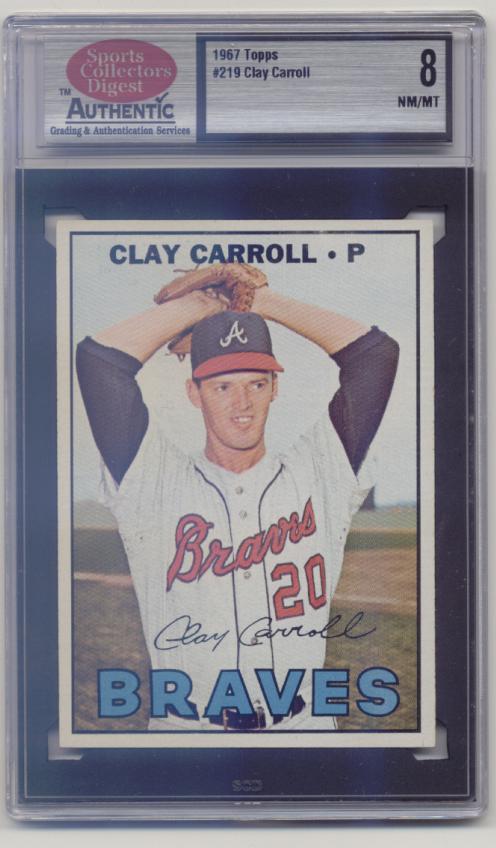 1967 Topps #219 Clay Carroll