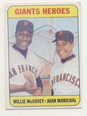 1969 Topps #572 Giants Heroes/Willie McCovey/Juan Marichal