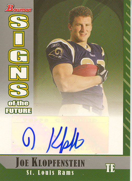 2006 Bowman Signs of the Future #SFJK Joe Klopfenstein F