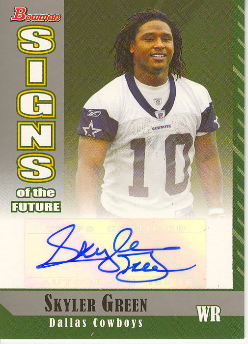 2006 Bowman Signs of the Future #SFSG Skyler Green E