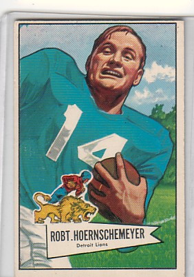 1952 Bowman Large #79 Bob Hoernschemeyer