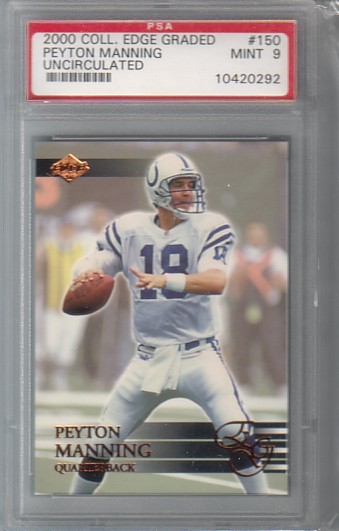 2000 Coll Edge Graded Peyton Manning #150 PSA 9 MINT
