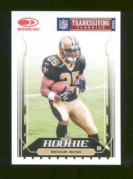 2006 Donruss Thanksgiving Classics Special Card #1 Reggie Bush Saints RARE Rookie