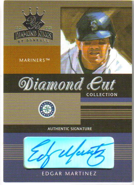 2003 Diamond Kings Diamond Cut Collection #2 Edgar Martinez AU/125