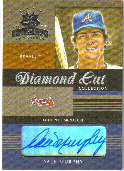 2003 Diamond Kings Diamond Cut Collection #13 Dale Murphy AU/75