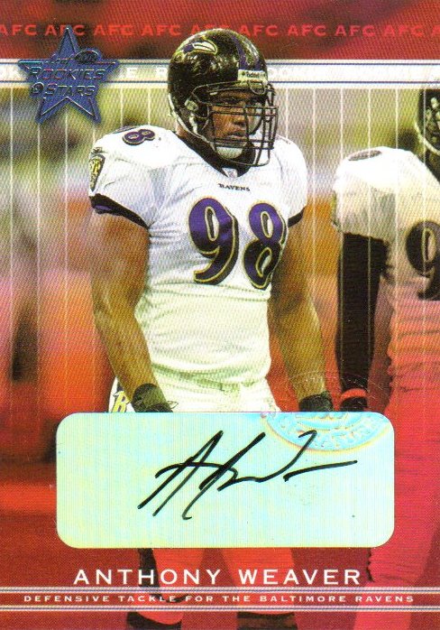 2002 Leaf Rookies and Stars Rookie Autographs #117 Anthony Weaver