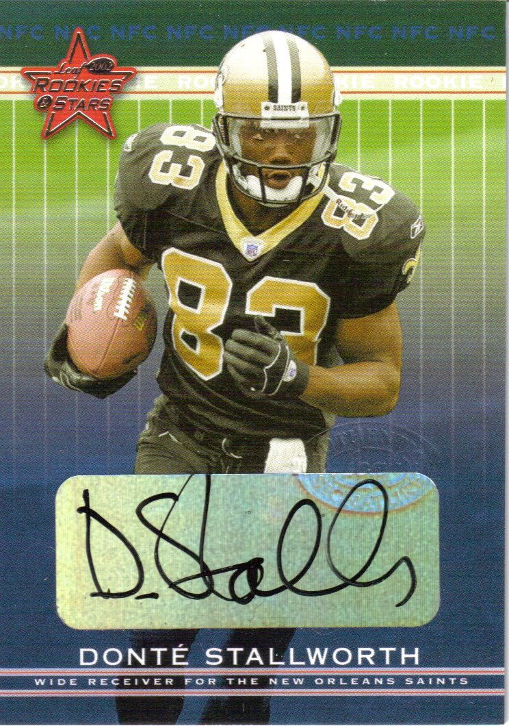 2002 Leaf Rookies and Stars Rookie Autographs #174 Donte Stallworth