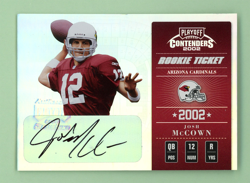 2002 Playoff Contenders #139 Josh McCown AU/595 RC