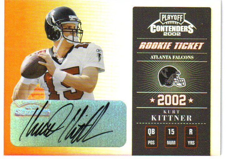 2002 Playoff Contenders #148 Kurt Kittner AU/235 RC