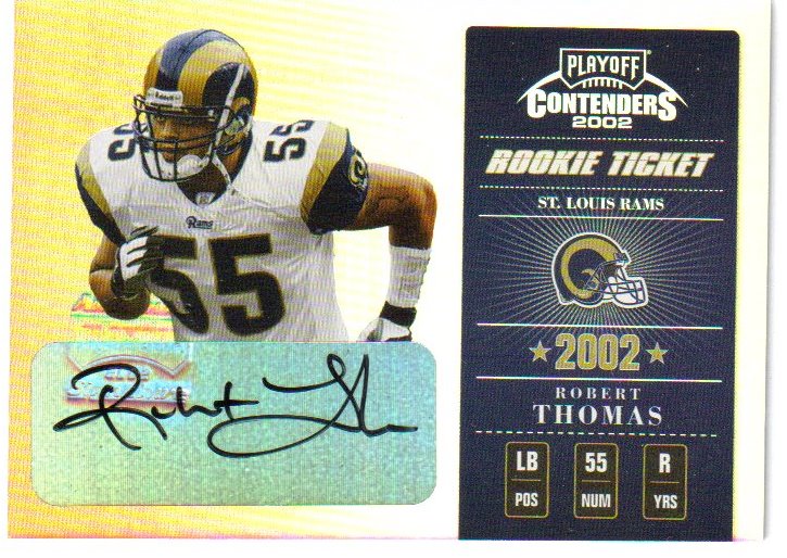 2002 Playoff Contenders #165 Robert Thomas AU/460 RC