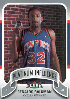 2006-07 Fleer Jordan's Platinum Influence #BA Renaldo Balkman